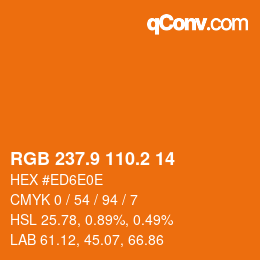 Color code: RGB 237.9 110.2 14 | qconv.com