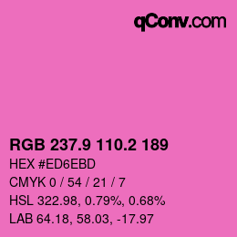カラーコード: RGB 237.9 110.2 189 | qconv.com