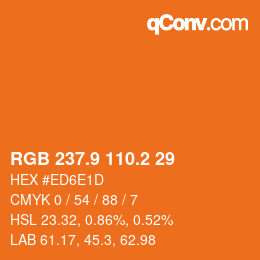 Color code: RGB 237.9 110.2 29 | qconv.com