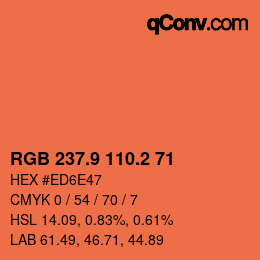 Código de color: RGB 237.9 110.2 71 | qconv.com