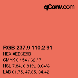 カラーコード: RGB 237.9 110.2 91 | qconv.com