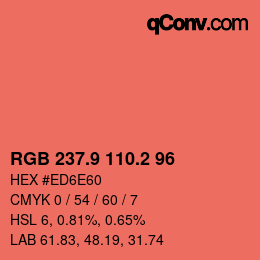 カラーコード: RGB 237.9 110.2 96 | qconv.com