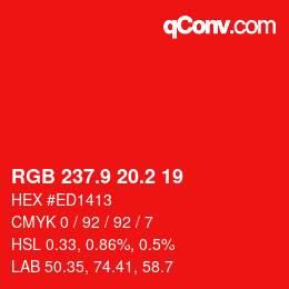 カラーコード: RGB 237.9 20.2 19 | qconv.com