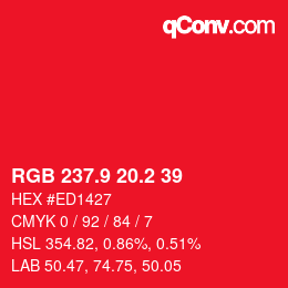 カラーコード: RGB 237.9 20.2 39 | qconv.com