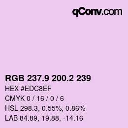 カラーコード: RGB 237.9 200.2 239 | qconv.com