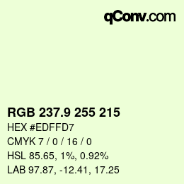 カラーコード: RGB 237.9 255 215 | qconv.com