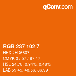 Color code: RGB 237 102 7 | qconv.com