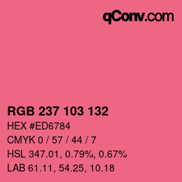 カラーコード: RGB 237 103 132 | qconv.com