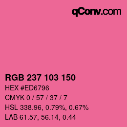 カラーコード: RGB 237 103 150 | qconv.com