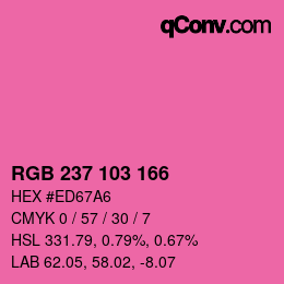カラーコード: RGB 237 103 166 | qconv.com