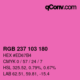 カラーコード: RGB 237 103 180 | qconv.com