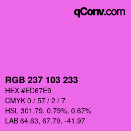 Color code: RGB 237 103 233 | qconv.com