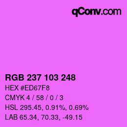 Color code: RGB 237 103 248 | qconv.com