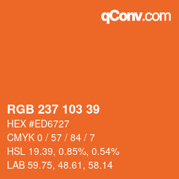 カラーコード: RGB 237 103 39 | qconv.com