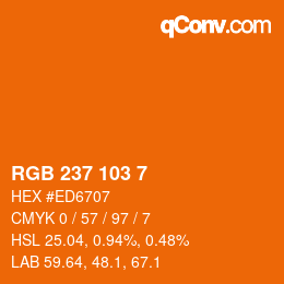 Color code: RGB 237 103 7 | qconv.com