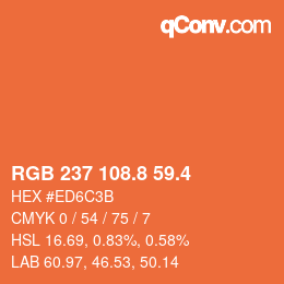 カラーコード: RGB 237 108.8 59.4 | qconv.com