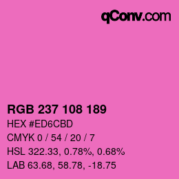 Color code: RGB 237 108 189 | qconv.com