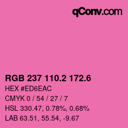 カラーコード: RGB 237 110.2 172.6 | qconv.com
