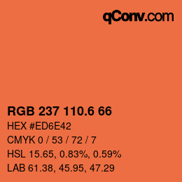 カラーコード: RGB 237 110.6 66 | qconv.com