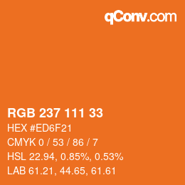 カラーコード: RGB 237 111 33 | qconv.com
