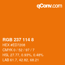 カラーコード: RGB 237 114 8 | qconv.com