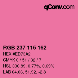 カラーコード: RGB 237 115 162 | qconv.com