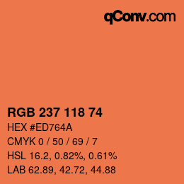 カラーコード: RGB 237 118 74 | qconv.com