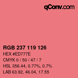 カラーコード: RGB 237 119 126 | qconv.com