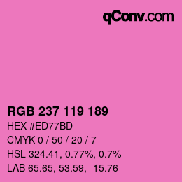 Color code: RGB 237 119 189 | qconv.com