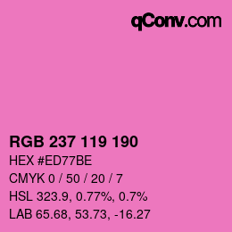 カラーコード: RGB 237 119 190 | qconv.com