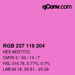 Color code: RGB 237 119 204 | qconv.com