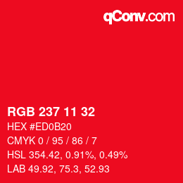 カラーコード: RGB 237 11 32 | qconv.com
