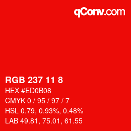 カラーコード: RGB 237 11 8 | qconv.com