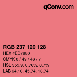 颜色代码: RGB 237 120 128 | qconv.com