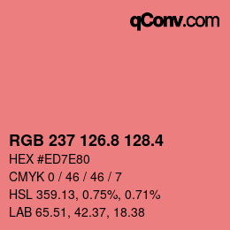 カラーコード: RGB 237 126.8 128.4 | qconv.com