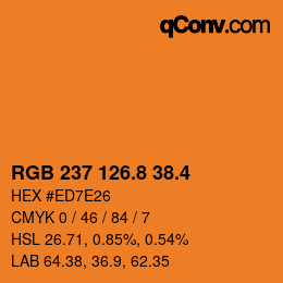 カラーコード: RGB 237 126.8 38.4 | qconv.com