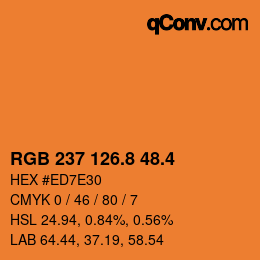 カラーコード: RGB 237 126.8 48.4 | qconv.com