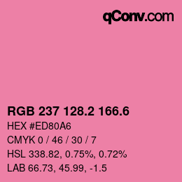 カラーコード: RGB 237 128.2 166.6 | qconv.com