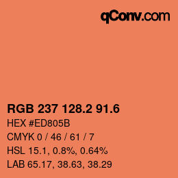 カラーコード: RGB 237 128.2 91.6 | qconv.com