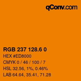 カラーコード: RGB 237 128.6 0 | qconv.com