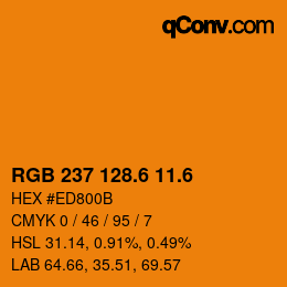 カラーコード: RGB 237 128.6 11.6 | qconv.com