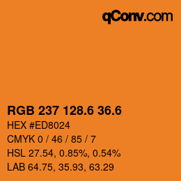 カラーコード: RGB 237 128.6 36.6 | qconv.com