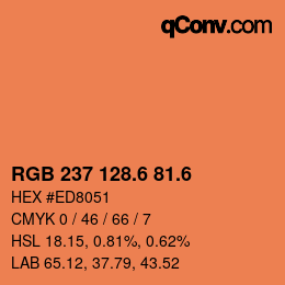 カラーコード: RGB 237 128.6 81.6 | qconv.com
