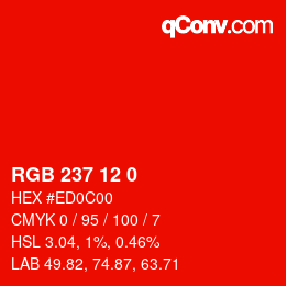 Color code: RGB 237 12 0 | qconv.com