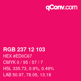 Color code: RGB 237 12 103 | qconv.com