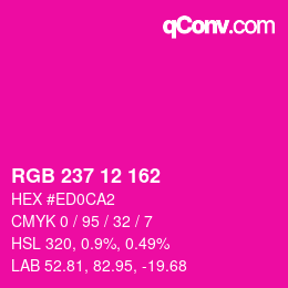 Color code: RGB 237 12 162 | qconv.com
