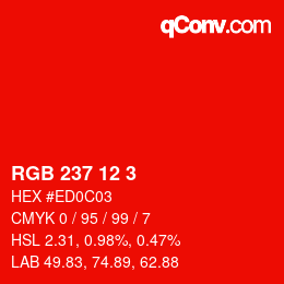 Color code: RGB 237 12 3 | qconv.com