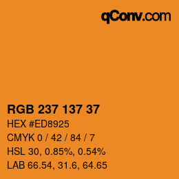 Color code: RGB 237 137 37 | qconv.com