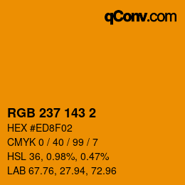 カラーコード: RGB 237 143 2 | qconv.com