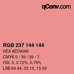 Color code: RGB 237 144 144 | qconv.com